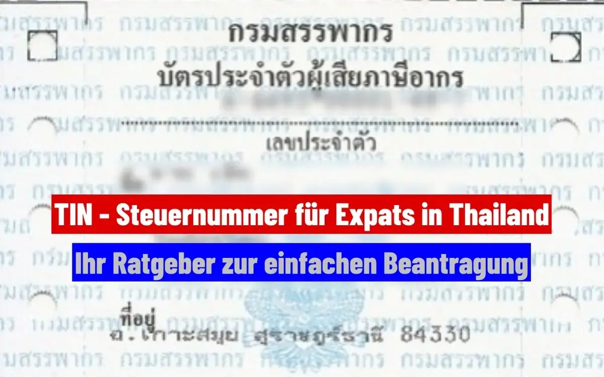 Ohne Stress: Deine Steuernummer in Thailand sichern