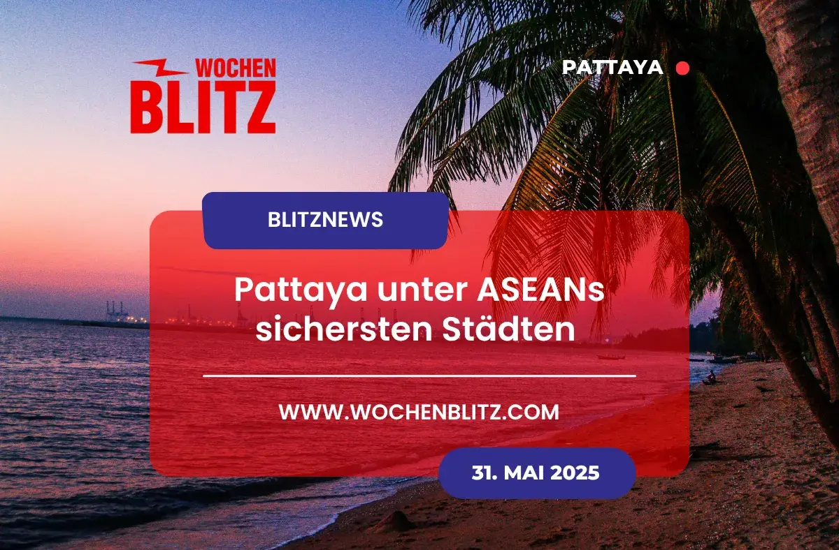 Pattaya unter ASEANs sichersten Städten