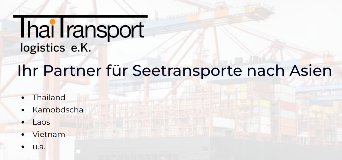 Thaitransport logistics jetzt auch in Vietnam, Laos und Kambodscha