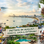 Pattaya im August: Ein Reisezeitraum mit echten Vorteilen Pattaya im August: Ein Reisezeitraum mit echten Vorteilen